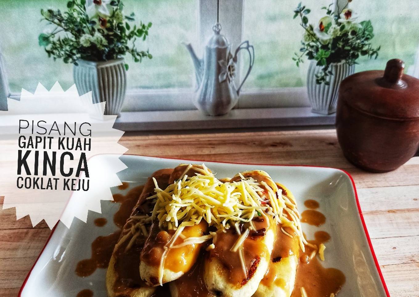 Pisang Gapit Kuah Kinca Coklat Keju