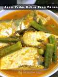 Asam Pedas Rebus Ikan Parang