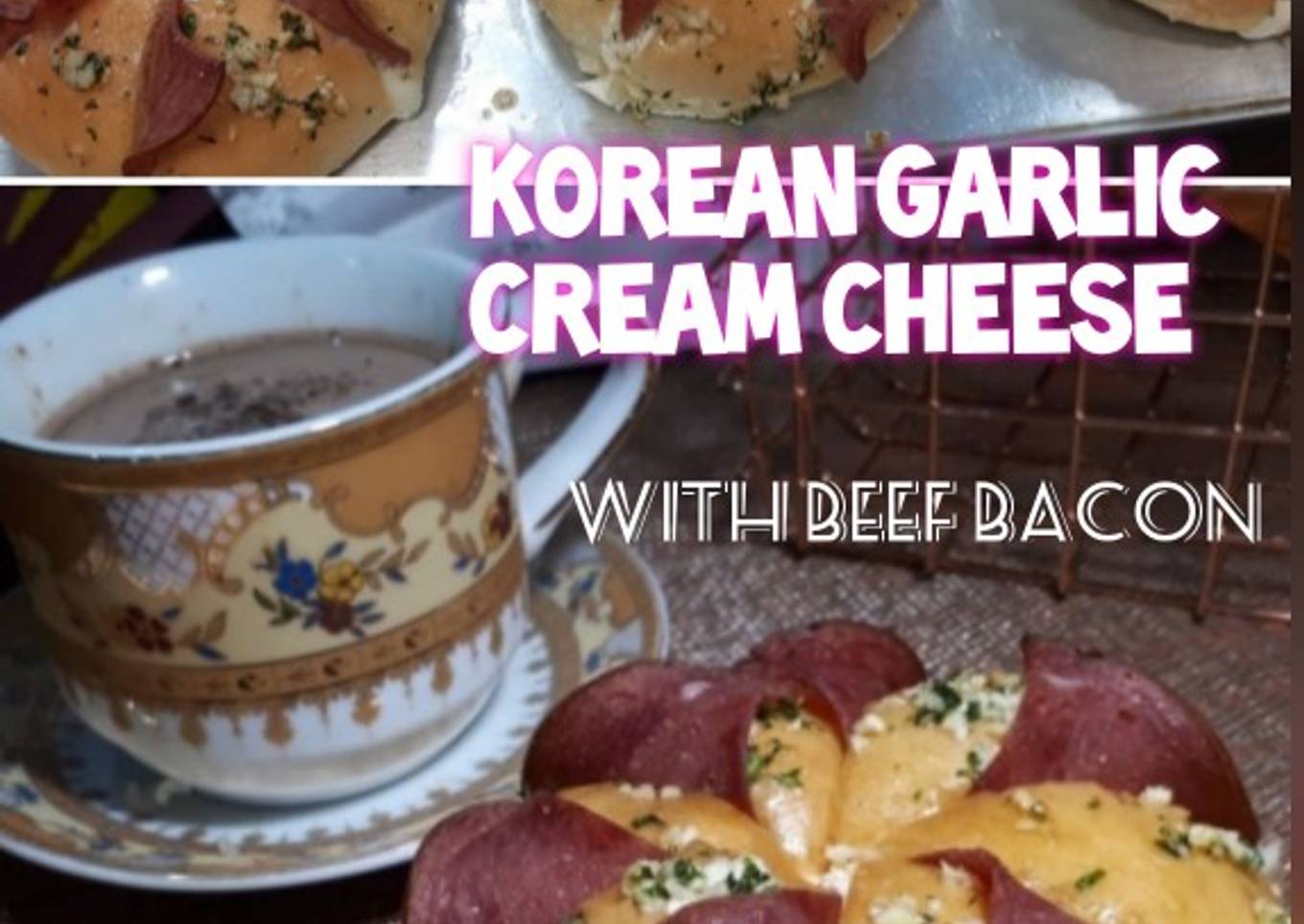 Korean Garlic Cream Cheese With Beef Bacon
