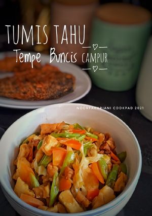 Foto resep Tumis Tahu Tempe Buncis Campur