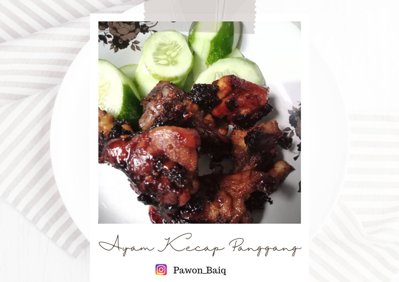 Ayam Kecap Panggang