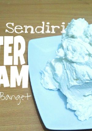 Foto resep Cara Membuat Butter Cream untuk menghias kue