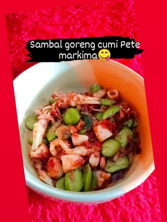 Recipe Sambal cumi Pete the Delicious You can take Joss in your mouth