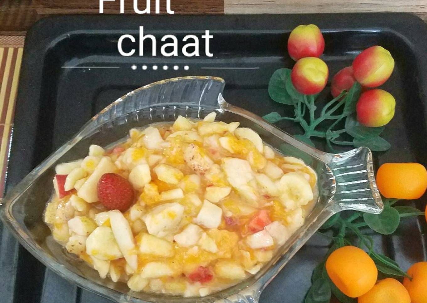 Fruit chaat