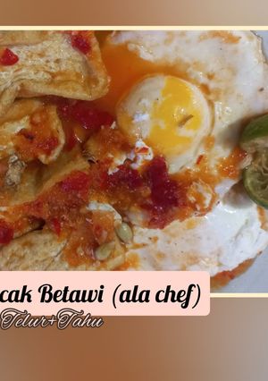 Foto resep Pecak Betawi (Ala Chef) - Telur + Tahu