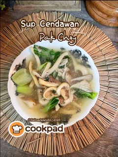 Gambar Sup Cendawan Pak Choy