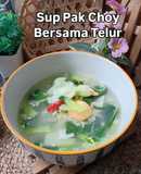 Sup Pak Choy & Telur