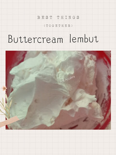 Foto resep Buttercream lembut 2 bahan