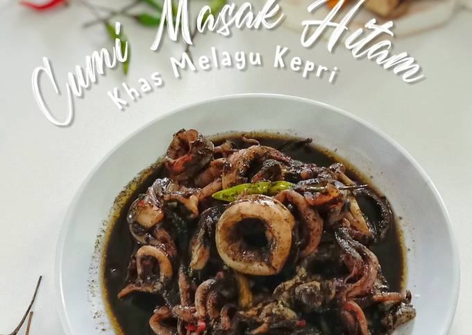 Resep Cumi Masak Hitam Khas Melayu Belakang Padang Batam Kepri Oleh