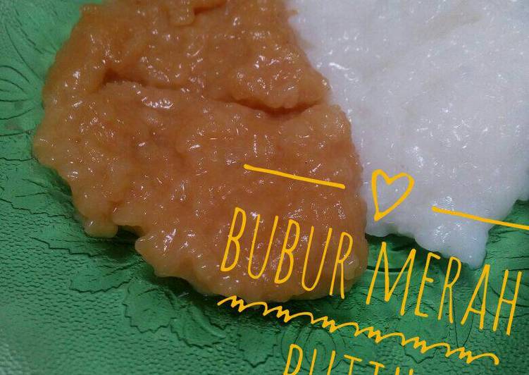 Bagaimana Menyiapkan Bubur Merah Putih 😘😘😋, Enak