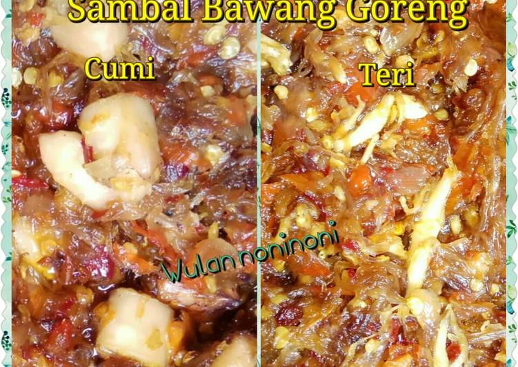 Bagaimana Menyiapkan Sambal Bawang Goreng Teri/Cumi yang Enak Banget