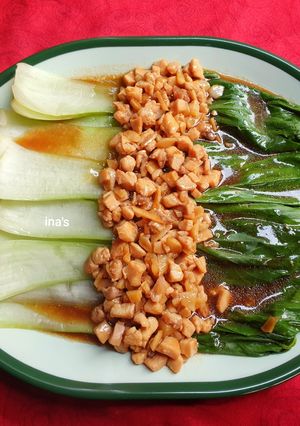 Foto resep Pokcoy Siram Ayam Saus Tiram