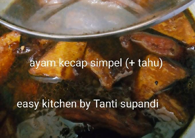 Ayam kecap simple (plus tahu)