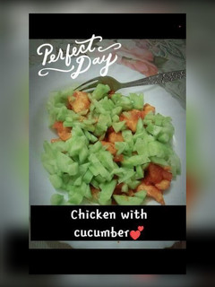 A picture of Chicken with cucumber (diet food).