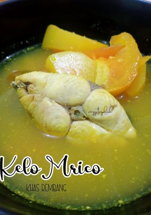 Resep Kelo Mrico Khas Rembang oleh Anggita Galuh - Cookpad