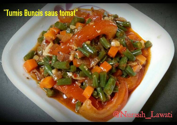 Bagaimana Menyiapkan Tumis buncis saus tomat yang mudah