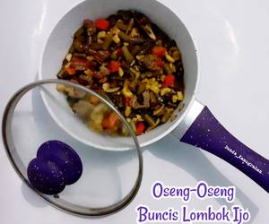 Praktis, Menyajikan Oseng-Oseng Buncis Lombok Ijo Mantul Banget