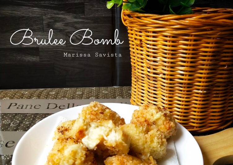 Recipe: Tasty Brulee Bomb