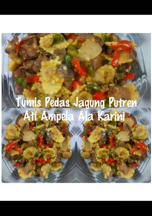 Foto resep Tumis pedas jagung putren ati ampela
