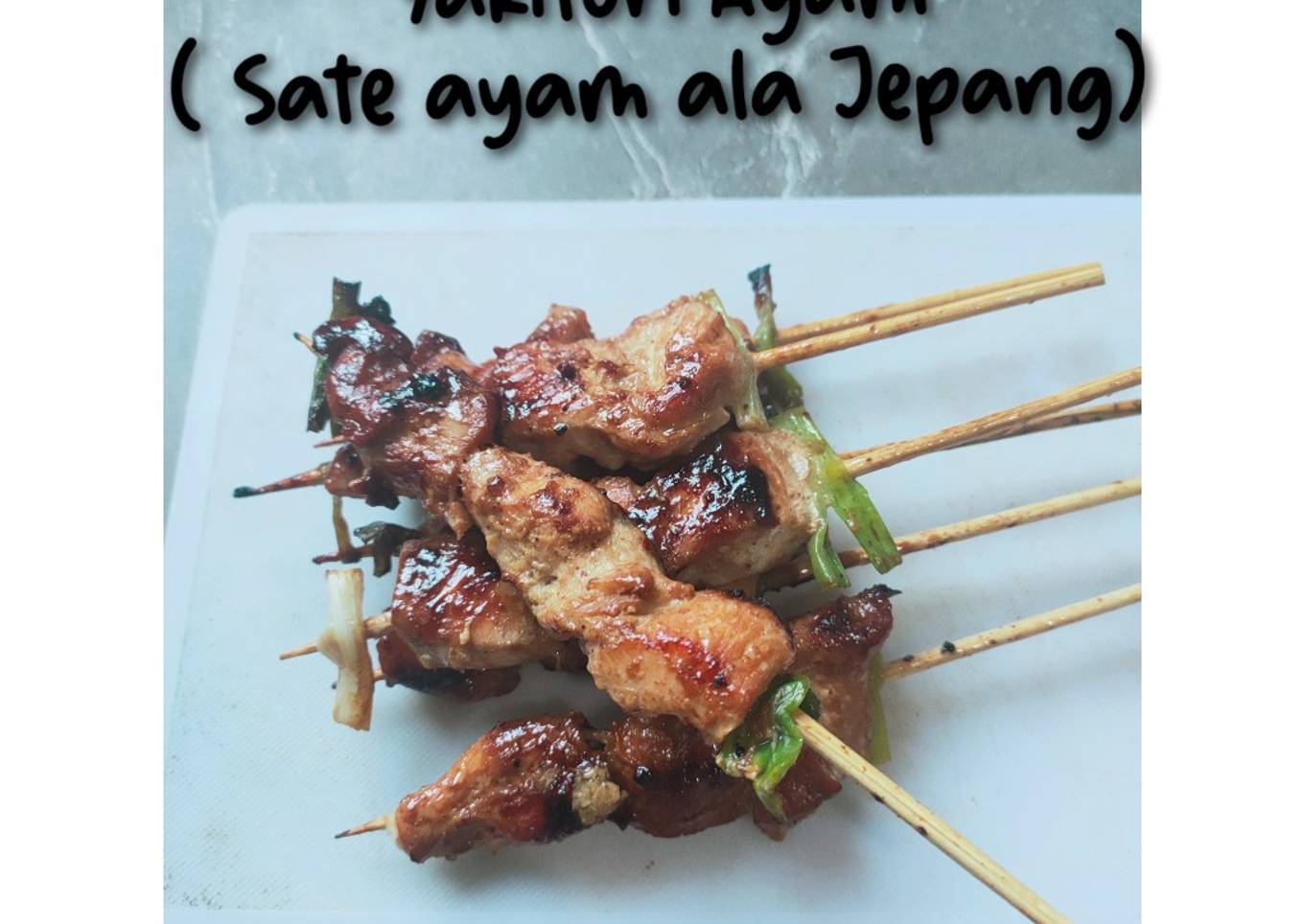 Yakitori Ayam 🍡 | Sate Ayam Ala Jepang💜