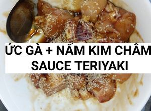 Hình của món Ức gà + nấm kim châm đảo sốt Nhật by Kat.