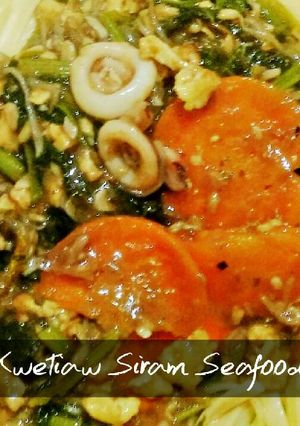 Foto resep Kwetiaw siram / capcay seafood yummy