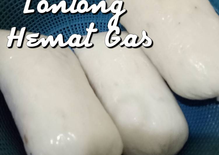 Lontong Hemat Gas (anti gagal)