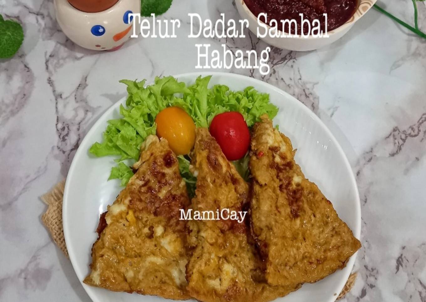 Telur Dadar Sambal Habang