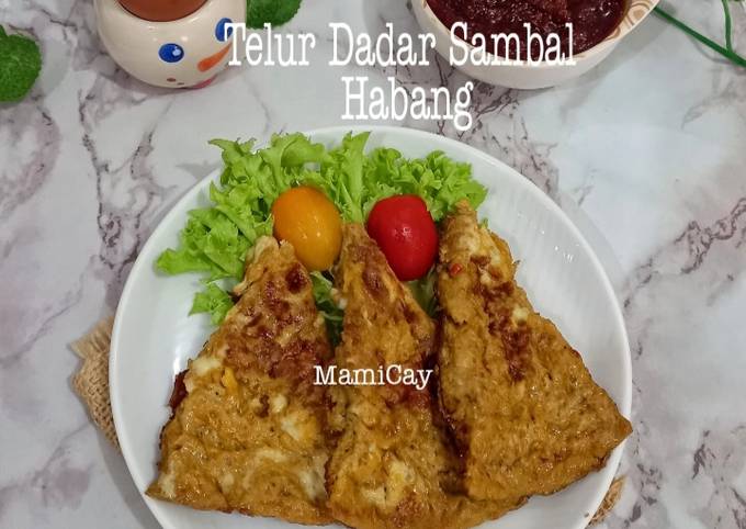 Resep Telur Dadar Sambal Habang Anti Gagal