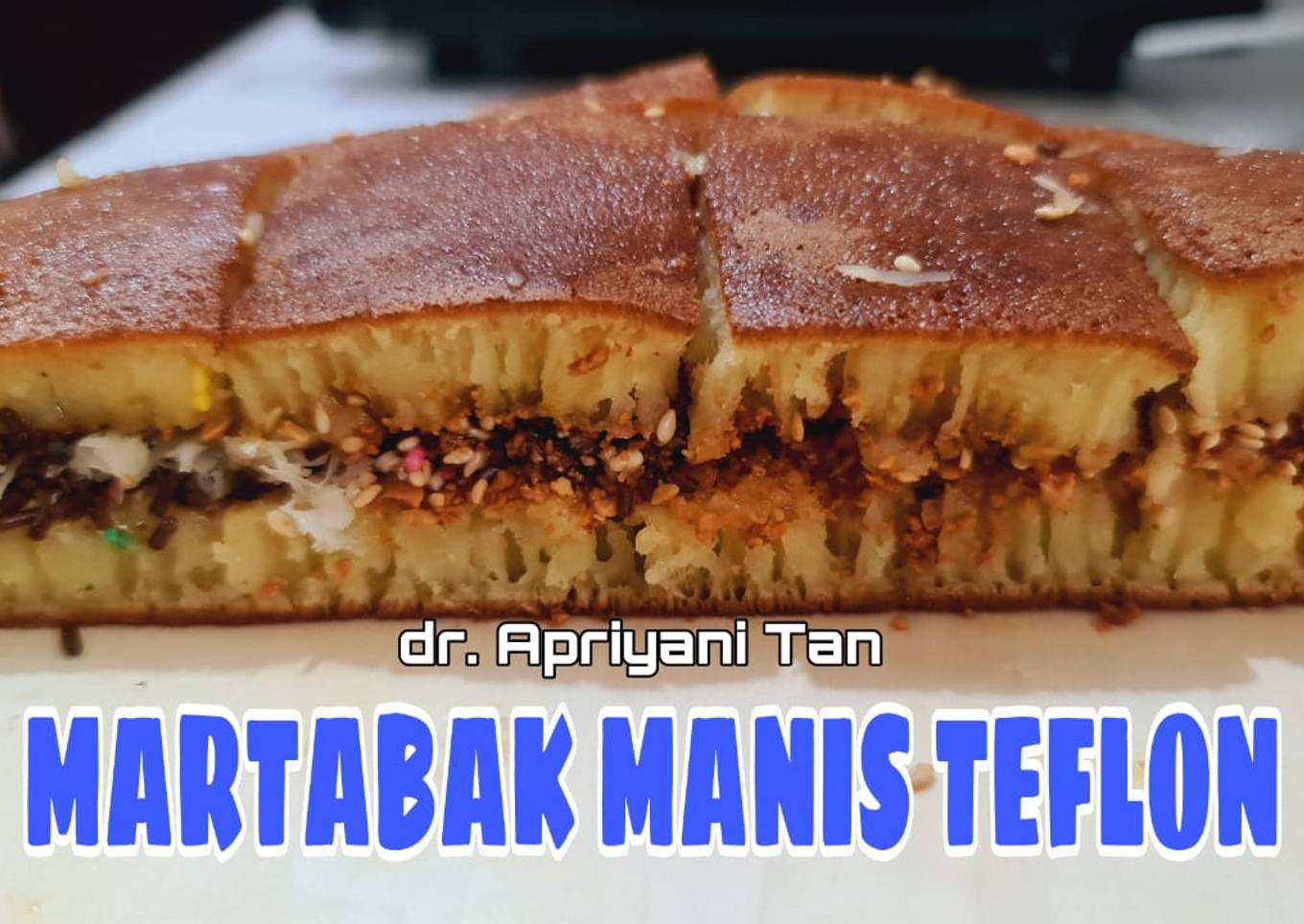 Martabak Manis Teflon,Berongga Max - resep kuliner nusantara