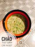 Ăn dặm - Cháo thịt bằm cải ngọt