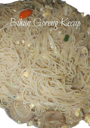 Foto resep Bihun Goreng Kecap