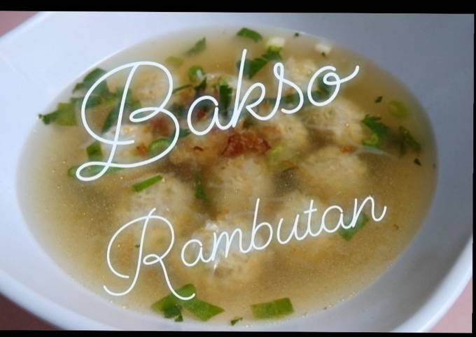 Resep Bakso Rambutan Oleh Chara Yose S Ririn Cookpad