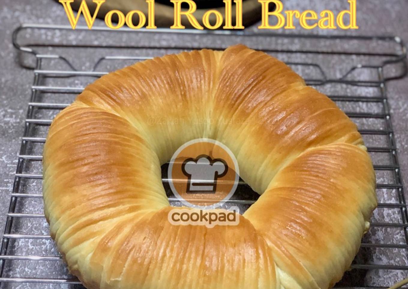 Resepi Wool Roll Bread yang Memang Lazat dan Mudah