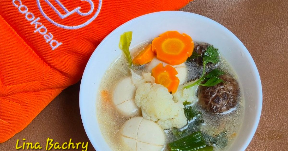 "Sop Bening Bakso Ikan & Aneka Sayuran"