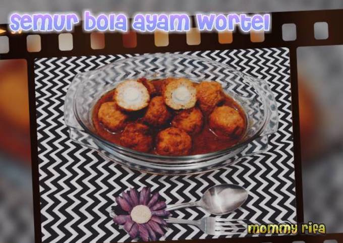 Semur Bola Ayam Wortel