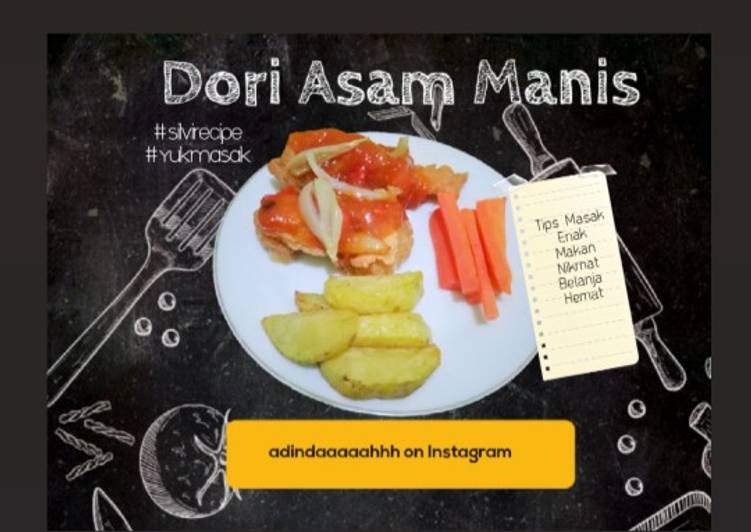 Langkah memasak Dori Asam Manis yang enak