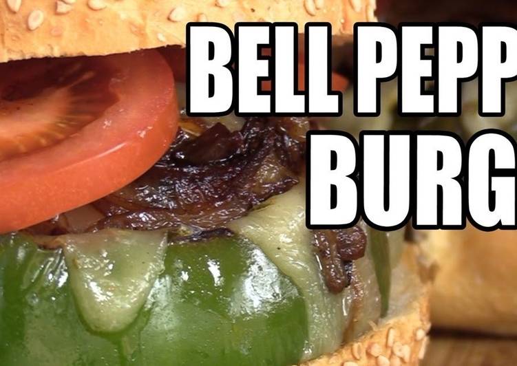 How to Prepare Award-winning Bell Pepper Burgers