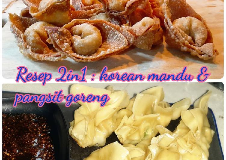 Resep 2 in 1 : korean mandu & pangsit goreng