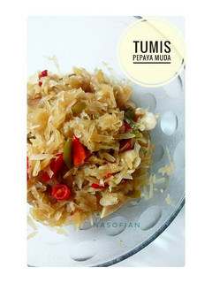 Foto resep Tumis pepaya muda