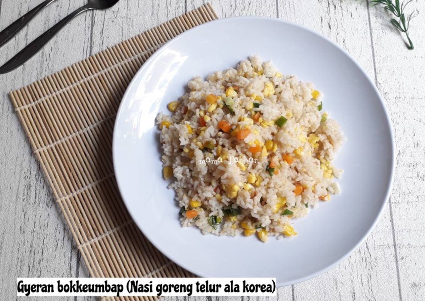 Gyeran bokkeumbap aka nasi goreng telur ala korea