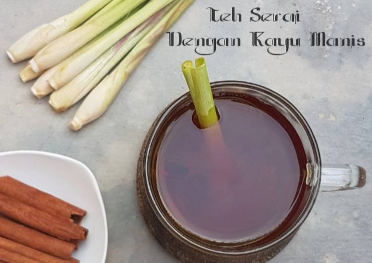 Resep Teh Serai Dengan Kayu Manis Anti Gagal