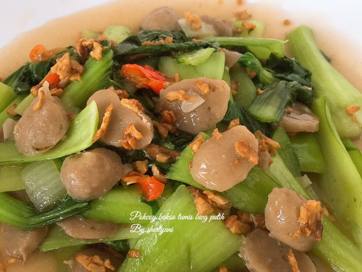 Cara Buat Pokcoy bakso tumis bawang putih Irit Untuk Jualan