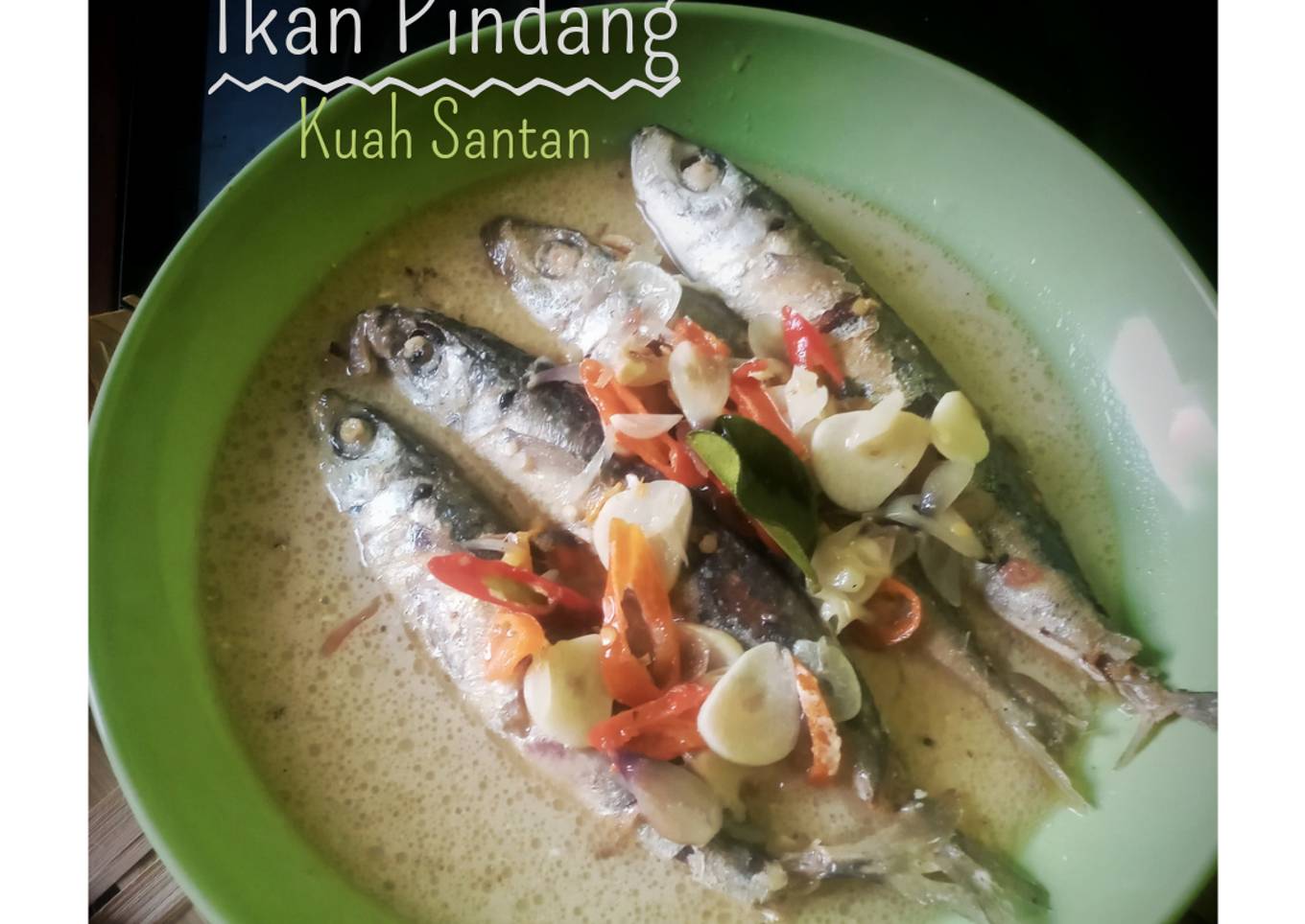 Ikan Pindang Kuah Santan