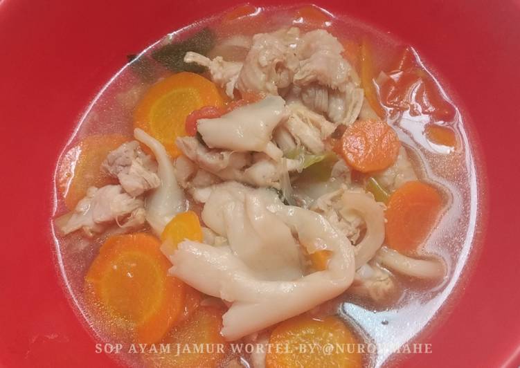 Sop Ayam Jamur Wortel