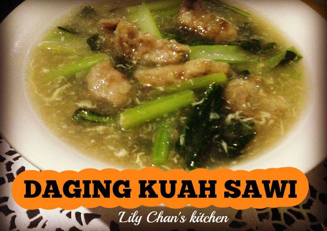 DAGING KUAH SAWI ala LC