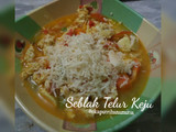 Seblak Telur Keju #BikinRamadanBerkesan