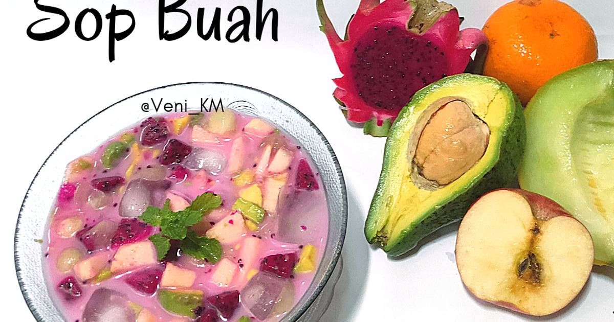 Resep Sop Buah Oleh Veni Km Cookpad