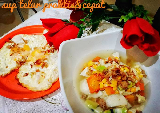 Resep Sup telur praktis dan cepat, Enak