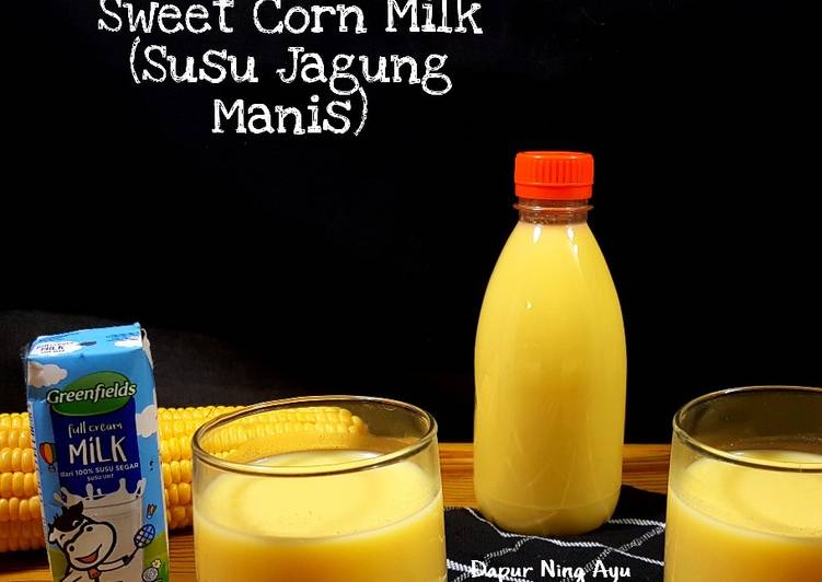 162. Sweet Corn Milk (Susu Jagung Manis)